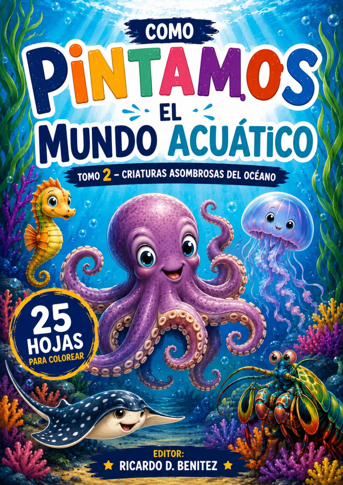 Criaturas Asombrosas del Océano: Libro para Colorear Digital – 25 Láminas