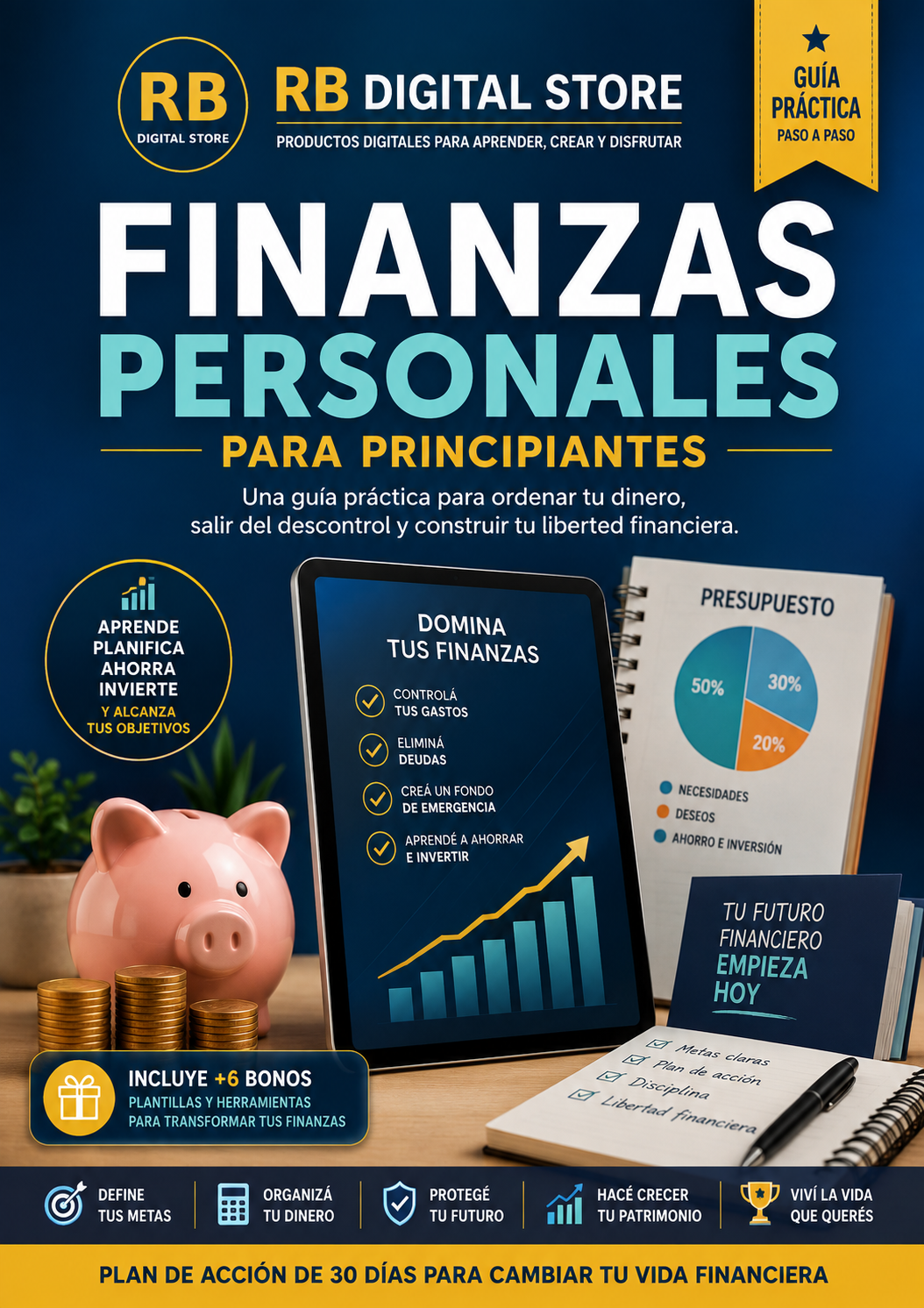 Finanzas Personales Para Principiantes: Tomá el Control de Tu Dinero
